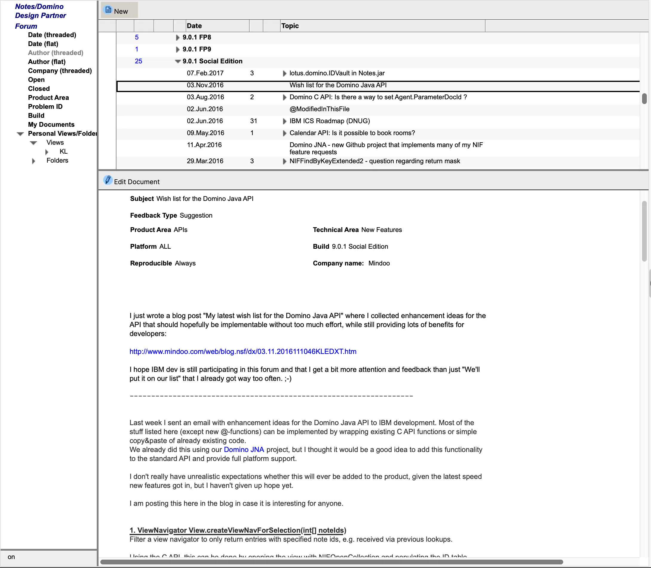 A thread in the Design Partner Forum from 3 November 2016 titled "Wish list for the Domino Java API", filed as a suggestion for the product area APIs, build 9.0.1 Social Edition, company Mindoo. The post links to a blog article with enhancement ideas, says "I hope IBM dev is still participating in this forum and that I get a bit more attention and feedback than just 'We'll put it on our list' that I already got way too often. ;-)" and mentions that the ideas were already implemented in the Domino JNA project. The thread list above it includes the April 2016 post "Domino JNA - new Github project that implements many of my NIF feature requests"